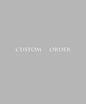 Custom Order